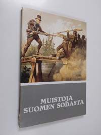 Muistoja Suomen sodasta : sotilasmuistomerkkejä  vuosien 1808-1809 sodasta