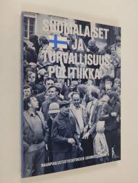 Suomalaiset ja turvallisuuspolitiikka