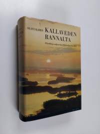 Kallaveden rannalta : päiväkirja valpurista 1964 valpuriin 1965