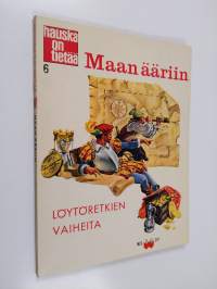 Maan ääriin : löytöretkien vaiheita