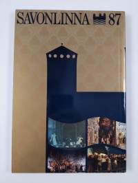 Savonlinnan oopperajuhlat 1987 : Savonlinna opera festival 1987 = Savonlinna Opernfestspiele 1987