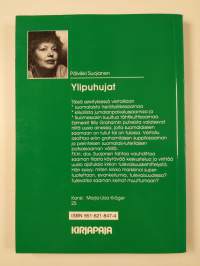 Ylipuhujat : viestinnän näkökulmia uskontoon ja politiikkaan