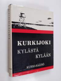 Kurkijoki kylästä kylään