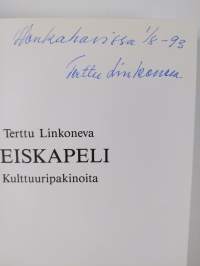 Seiskapeli : kulttuuripakinoita (signeerattu)