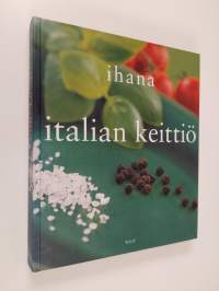 Ihana Italian keittiö