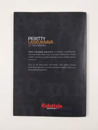 Peritty laskukaava : 12 tositarinaa