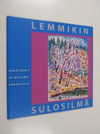 Lemmikin sulosilmä : näkötornit ja maisema Kangasalla