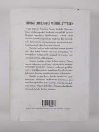 Venäjän vieressä : Suomen turvallisuusilmasto 1990-2012