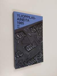 Ylioppilasaineita 1985