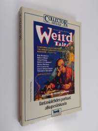 Collector-antologia 3 : Weird Tales : fantasialehden parhaat alkuperäiskuvin