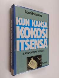 Kun kansa kokosi itsensä : suomalaisten talvisota