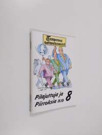 Pilajuttuja ja piirroksia : koti- ja ulkomaista huumoria N:o 8