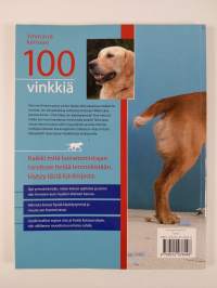 Ymmärrä koiraasi : 100 vinkkiä