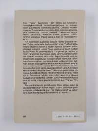Pelon vuodet : Arvo &quot;Poika&quot; Tuomisen salaista kirjeenvaihtoa Tukholmasta 1944-1956