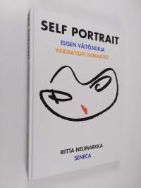 Self portrait - Eilisen väitöskirja - Variaation variaatio