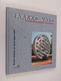 Jaakko Valo : kuvanrakentajan manifesti