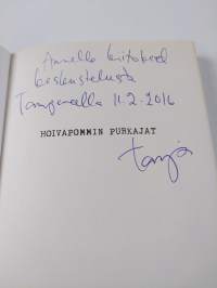 Hoivapommin purkajat (signeerattu, tekijän omiste, ERINOMAINEN)