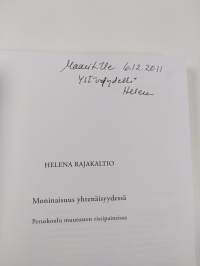 Moninaisuus yhtenäisyydessä : peruskoulu muutosten ristipaineissa (signeerattu, tekijän omiste)