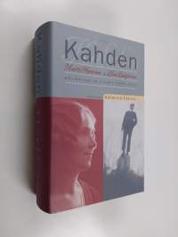 Kahden : Martti Haavion ja Elsa Enäjärven päiväkirjat ja kirjeet 1920-1927 (ERINOMAINEN)