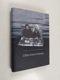 Liljan kuva kutsuu