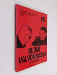 Sotahistoriallinen aikakauskirja 16 : Suomi valvonnassa 1944-1947