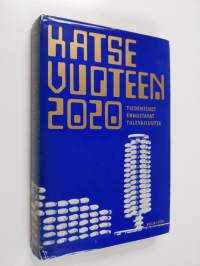 Katse vuoteen 2020