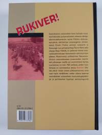 Rukiver! : suomalaiset sotavangit Neuvostoliitossa