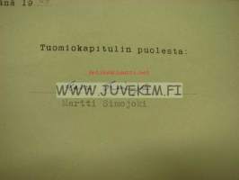 Vaaliehdotus kappalainen Unto Tolvas kirkkoherran virkaan... 1969 -allekirjoitus Martti Simojoki