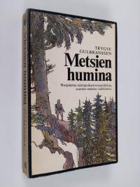 Metsien humina : Tarinoita 1760-luvulta v:n 1810 paikkeille