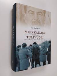 Miekkailija vastaan tulivuori : Urho Kekkonen ja Nikita Hrustsev 1955-1964