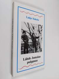 Lähde Jumalan pulppuaa