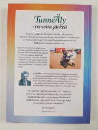 Tunneäly tervettä järkeä : tunne äly - älyä tunne (signeerattu, tekijän omiste)