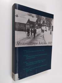Historiallinen arkisto 102 : Pakolaisia Jäämeren tiellä 1940-1941