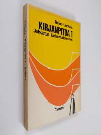 Kirjanpitoa, 1 - Johdatus laskentatoimeen