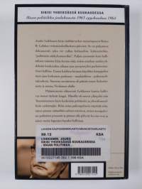 Sikisi yhdeksässä kuukaudessa : maan politiikka joulukuusta 1963 syyskuuhun 1964