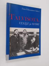 Talvisota, Suomi ja Venäjä : XII suomalais-neuvostoliittolainen historiantutkijoiden symposiumi, Moskova 24.-27.10.1989