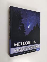 Meteori ja madonreikä : avaruussanakirja