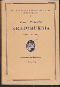 Teuvo Pakkala - Kertomuksia, 1952. Suomalaisia kertomuksia kouluille 2.