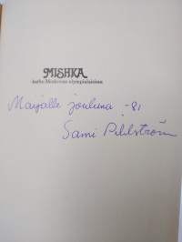Mishka-karhu moskovan olympialaisissa (tekijän omiste, signeerattu)