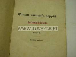 Oman onnensa seppiä Jutelma kansalle