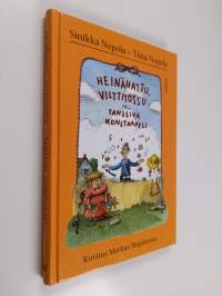 Heinähattu, Vilttitossu ja tanssiva konstaapeli (signeerattu, tekijän omiste)