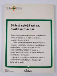 Miten huollan autoani