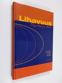 Lihavuus : ongelma ja hoito