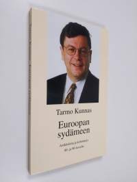 Euroopan sydämeen : artikkeleita ja kolumneja 80- ja 90-luvuilta