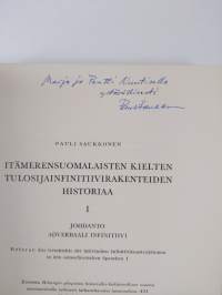 Itämerensuomalaisten kielten tulosijainfinitiivirakenteiden historiaa, 1 - Johdanto, adverbaali infinitiivi (signeerattu, tekijän omiste)