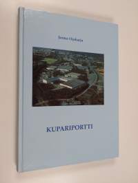 Kupariportti : Vaasan Strömbergin tehtaan työväen ammattiosasto ja työhuonekunta viisikymmentä vuotta 4.11.1994