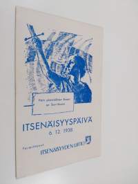 Itsenäisyyspäivä : 6.12.1938