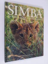Simba ja muita Afrikan villieläimiä