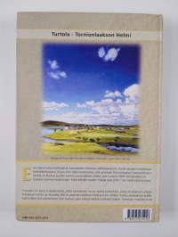 Turtola : Tornionlaakson helmi (signeerattu)
