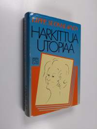 Harkittua utopiaa